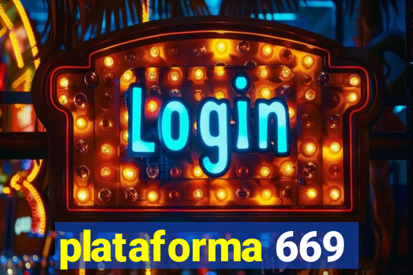 plataforma 669